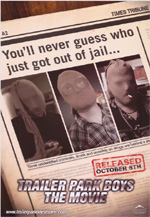 Poster Trailer Park Boys: The Movie  n. 0