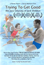 Poster Trying to Get Good: The Jazz Odyssey of Jack Sheldon  n. 0