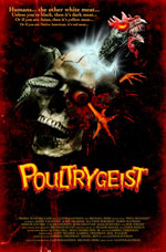Poster Poultrygeist: Night of the Chicken Dead  n. 0