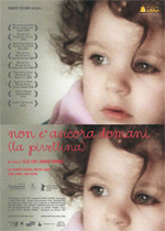 Poster Non  ancora domani (La Pivellina)  n. 0