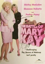Hell On Heels: The Battle of Mary Kay