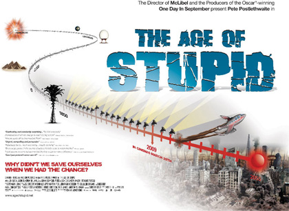 Poster The Age of Stupid