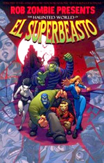 Poster The Haunted World of El Superbeasto  n. 1