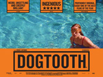 Poster Dogtooth  n. 2