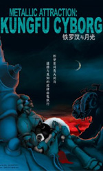 Poster Metallic Attraction: Kungfu Cyborg  n. 6
