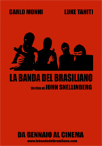 Poster La banda del brasiliano  n. 0