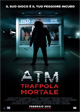 ATM - Trappola mortale