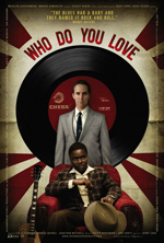 Poster Who Do You Love  n. 0