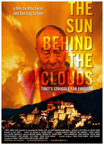 Poster The Sun Behind the Clouds: Tibet's Struggle for Freedom  n. 0