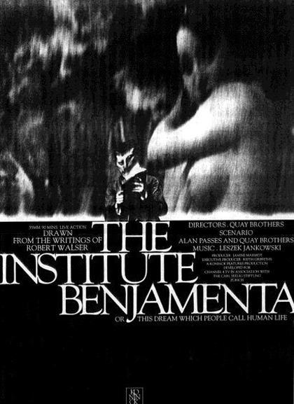 Institute Benjamenta, or This Dream That One Calls Human Life