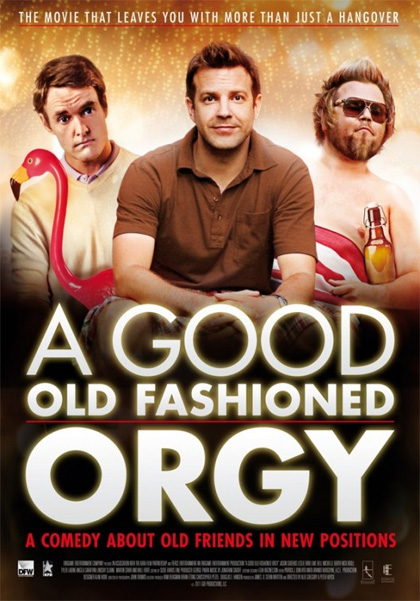 Poster A Good Old Fashioned Orgy