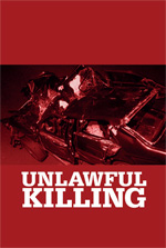 Poster Unlawful Killing  n. 0