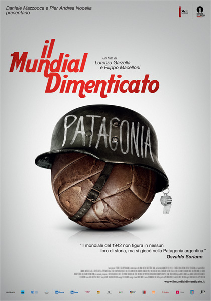 Locandina italiana Il Mundial Dimenticato - La vera incredibile storia dei Mondiali di Patagonia