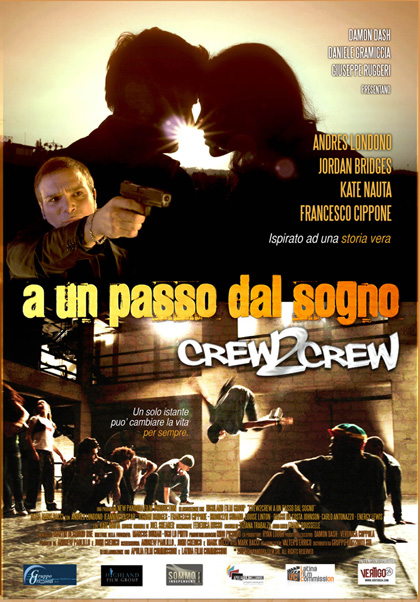 Locandina italiana Crew 2 Crew - A un passo dal sogno