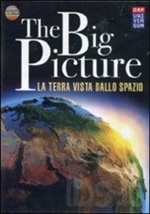 The Big Picture - La terra dello spazio