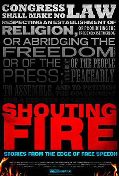 Locandina italiana Shouting Fire: Stories From the Edge of Free Speech