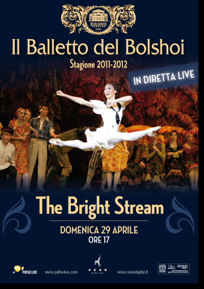Locandina italiana Il Balletto del Bolshoi: The Bright Stream