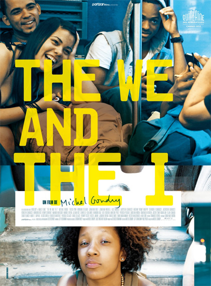 Locandina italiana The We & The I