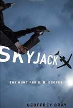 Skyjack: The Hunt for D.b. Cooper