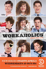 Poster Workaholics  n. 0