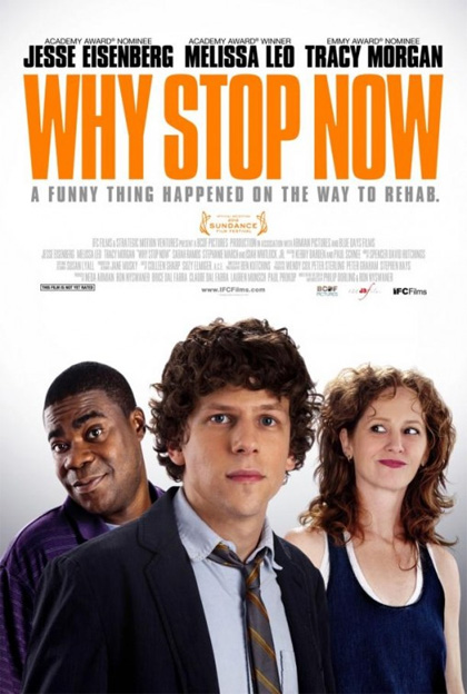 Poster Why Stop Now