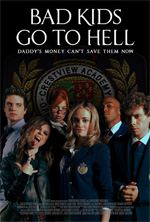Poster Bad Kids Go To Hell  n. 0