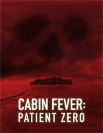 Poster Cabin Fever: Patient Zero  n. 0