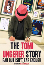 Far Out Isn'T Far Enough: The Tomi Ungerer Story