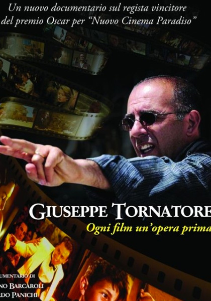 Locandina Giuseppe Tornatore - Ogni film un'opera prima