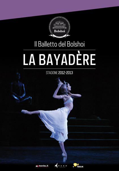 Locandina italiana Il balletto del Bolshoi: La Bayadre