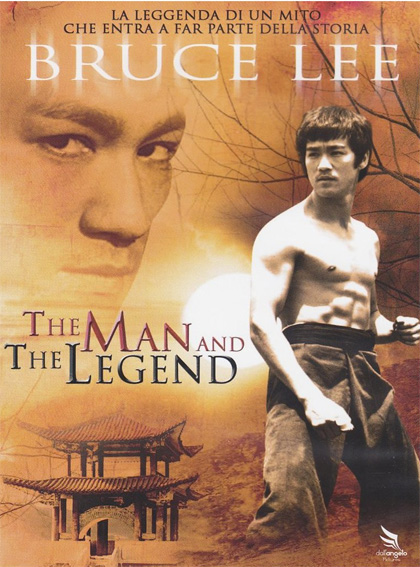 Locandina italiana Bruce Lee: The Man and the Legend
