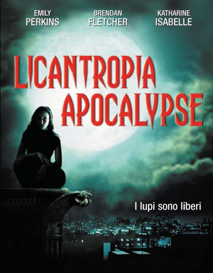 Locandina italiana Licantropia Apocalypse