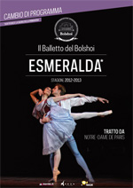 Il Balletto del Bolshoi: Esmeralda