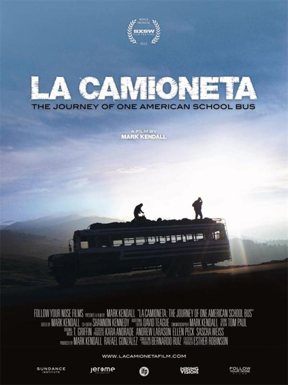 Locandina italiana La Camioneta: The Journey of One American School Bus