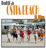 Tutti a Ostia Beach - Il film
