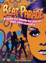 Beat Parade - Viaggio nel mondo dei giovani negli anni Sessanta