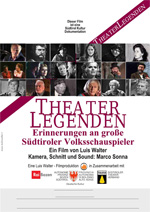 Theaterlegenden - Erinnerungen An Südtiroler Volksschauspieler