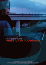 Poster Three Days Happiness  n. 0