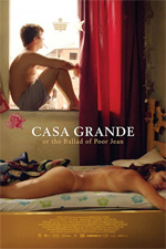 Casa Grande, Or the Ballad of Poor Jean