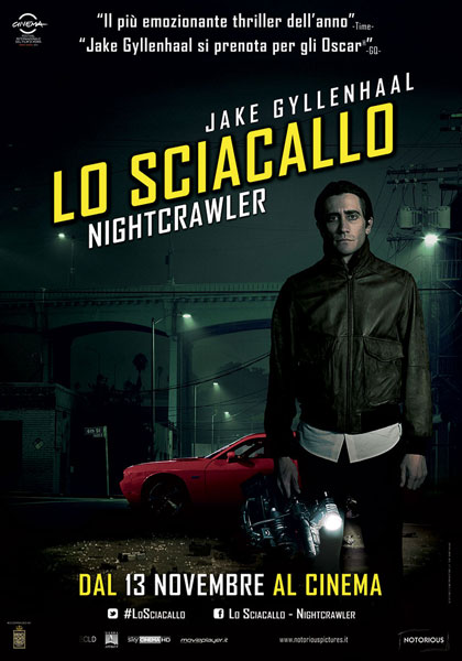Lo sciacallo - The Nightcrawler