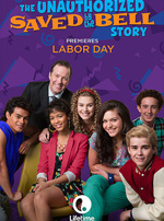 Poster The Unauthorized Saved By the Bell Story  n. 0