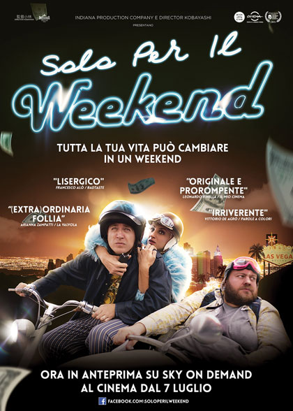 Locandina italiana Solo per il weekend