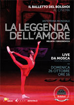 Poster Il Balletto del Bolshoi: La leggenda dell'amore  n. 0