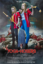 Poster Yoga Hosers  n. 0