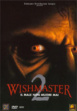 Wishmaster 2 - Il male non muore mai