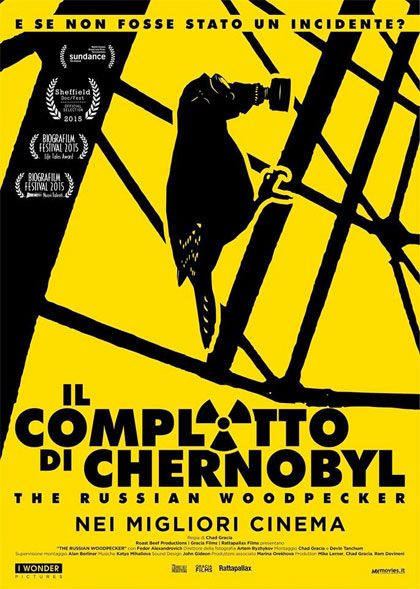 Locandina italiana Il complotto di Chernobyl - The Russian Woodpecker