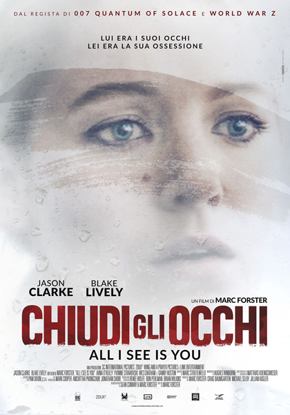 Locandina italiana Chiudi gli Occhi - All I See Is You