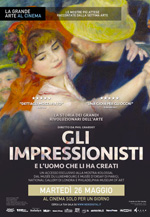 Poster Gli impressionisti - E l'uomo che li ha creati  n. 0