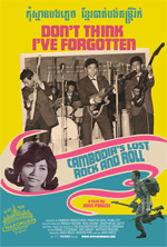 Poster Don't Think I've Forgotten: Cambodia's Lost Rock and Roll  n. 0