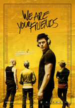 Poster We Are Your Friends  n. 0